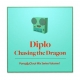 Diplo “Chasing The Dragon” Mix