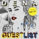 Stream: DENA “Guest List” feat. Kool A.D.