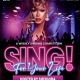 “Sing For Your Life” Competition Nite w/ Shequida