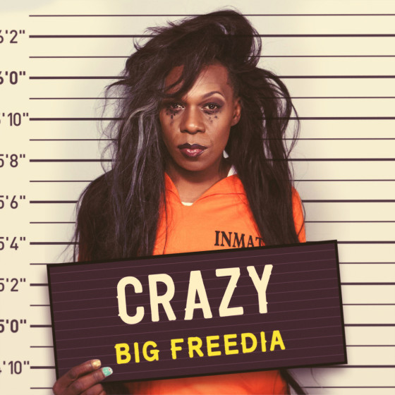 big freedia crazy